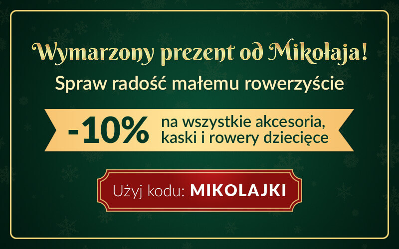 -10% na wszystkie akcesoria, kaski, rowery dziecięce i juniorskie